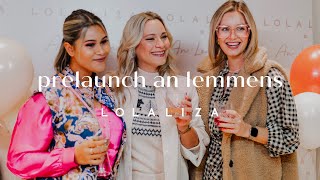 LolaLiza x An Lemmens Prelaunch Event