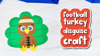 Football Turkey Disguise Craft For Kids