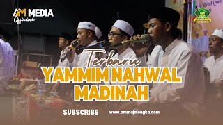 YAMMIM NAHWAL MADINAH - VOC. GUS TAJUDIN | TERBARU 2024 AHBAABUL MUSTHOFA MAJALENGKA