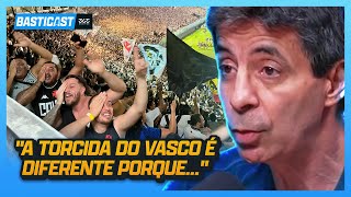 POR QUE A TORCIDA DO VASCO É DIFERENTE? MAURO GALVÃO RESPONDE