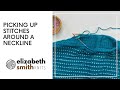 Pick up and knit stitches around a neckline