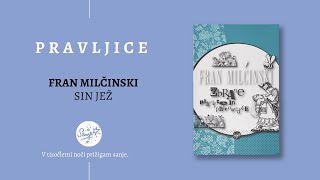 PRAVLJICE: Fran Milčinski, Sin Jež