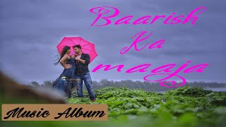 Barsatein || Romantic Video Song|| Music Album || Original