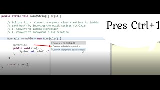 Eclipse Tip : Auto Convert Anonymous Class to Lambda Expression