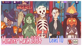 Level 10 - Monster Mash - Halloween Event 2024 - Good Pizza Great Pizza