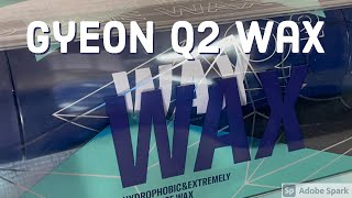 Gyeon Q2 Wax (w/surprise guest product)/auto detailing