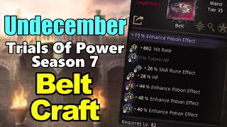 Belt Craft | Guide | Undecember