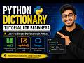 Python Dictionary Tutorial for Beginners | Create Dictionaries Using zip(), update() & Loops