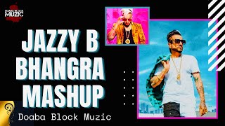 Jazzy B Bhangra Mashup