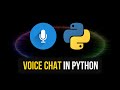 Simple Voice Chat in Python