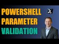 Validate PowerShell Parameters Today!