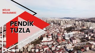 Pendik ve Tuzla'dan Neden Konut Almalısınız? | Bölge İncelemesi