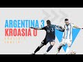 Taktik Argentina Kalahkan Kroasia 3-0 | Messi Top Perform & Variasi Scaloni