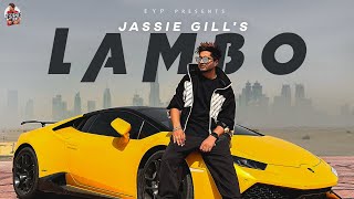 Lambo : Jassie Gill (Official Video) | Arron | PRP | Alll Rounder | Latest Punjabi Song 2022