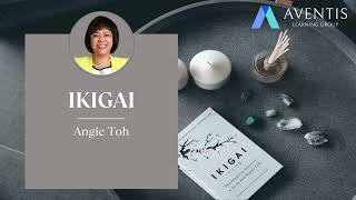 Ikigai: The Japanese Secret to a More Fulfilling and Purposeful Life | #aventiswebinar