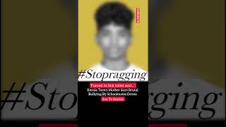 Stop Ragging #news #viralnews #rapidnews #rapidnewsmedia #stopragging