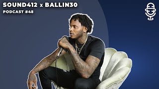 Ballin30 over tijd in de gevangenis, vrij komen, jeugd, fitness \u0026 MEER! • SOUND412 #48