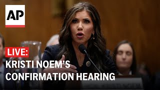 LIVE: Kristi Noem’s confirmation hearing for Homeland Security Department