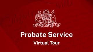 Probate service virtual tour