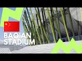 BAO'AN STADIUM | FASADNYA TERINSPIRASI DARI HUTAN BAMBU | KERENNN..!!!