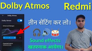 dolby atmos audio quality improve | redmi sound effects settings