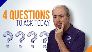 Four Questions to Ask about Your Project Today