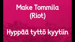 Make Tommila - Hyppää tyttö kyytiin