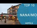 Top 10 Best Hotels to Visit in Nanaimo, British Columbia | Canada - English