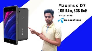 Maximus D7 4G Unboxing Grameenphone TouchTube by shohag