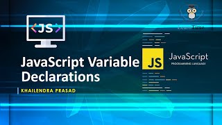 Variable Declaration || JavaScript Variable || JavaScript Tutorial || Explained in Hindi 🚀
