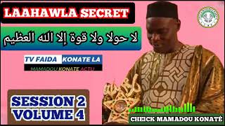 CHEICK MAMADOU KONATE DIT HAIDARA JUNIOR FAIDA KUN FAY KUN LAAHAWLA PAR SESSION 2 VOLUME 4