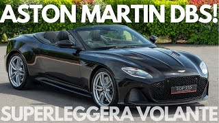 ASTON MARTIN DBS SUPERLEGGERA VOLANTE!