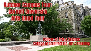 Campus Tour Arts Quad, Cornell University, Outdoor Walkthrough