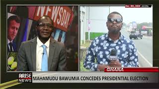 GHANA: MAHAMUDU BAWUMIA CONCEDES PRESIDENTIAL ELECTION