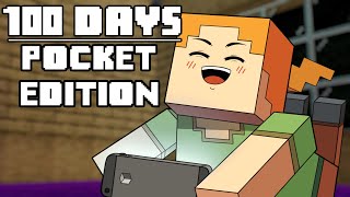 100 Days - [Minecraft Pocket Edition]