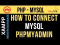 php mysql Connection server database phpmyadmin (xampp or wamp)