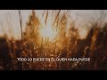 el trabajo señor de cada día video lyric