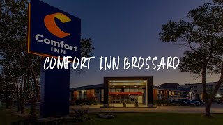 Comfort Inn Brossard Review - Brossard , Canada