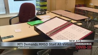 MTI Demands MMSD Start All Virtual