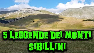 5 leggende dei Monti Sibillini