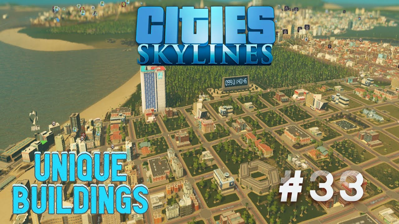 Cities: Skylines | Unique Buildings | EP 34 - YouTube