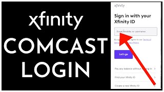 How to Login to Comcast Xfinity and Access Your Account 2023?