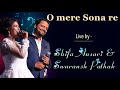 O mere sona re (Live) | Shifa Ansari