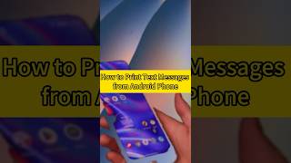 How To Print Text Messages From Android