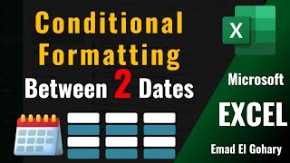 Excel Conditional Formatting Between Two Dates | Highlight Data Automatically