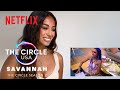 Savannah and Terilisha React to Playing Truth or Dare | The Circle S2 | Netflix