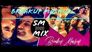 Breakup Mashup 2020 | Meet One YT WORLD || SM mix  Memories Mashup || Bollywood Sad Songs