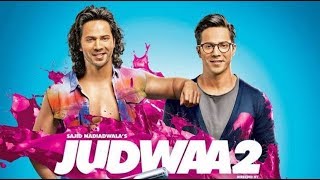 Judwaa 2 Official Trailer 2017 Varun Dhawan Jacqueline Fernandez Taapsee Pannu