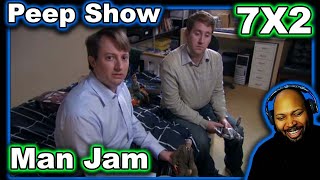 Peep Show Season 7 Episode 2 Man Jam Reaction