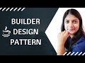 Builder design pattern in Java | Creational design pattern in JAVA